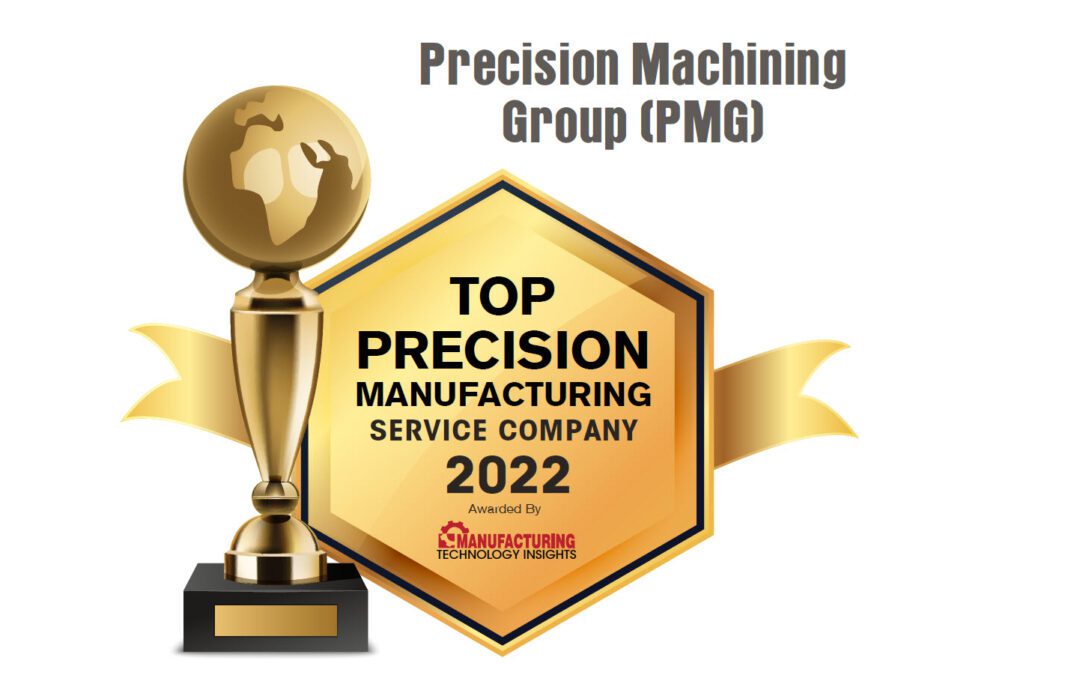 Awarded TOP Precision Manufacturing Service Company in 2022 by Manufacturing Technology Insights